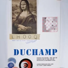 Marcel Duchamp Helen Wolf Mona Lisa Making Art in the Age Exhibition Poster