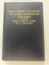 Best Short Stories By Afro-American Writers By Nick Aaron Ford and H. L. Faggett