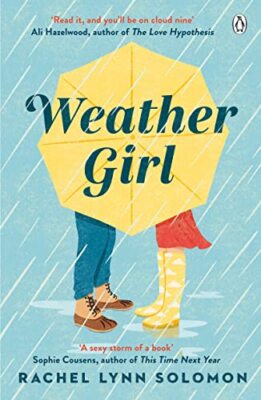 Weather Girl: The funny and romantic TikTok sensation,Rachel Lyn