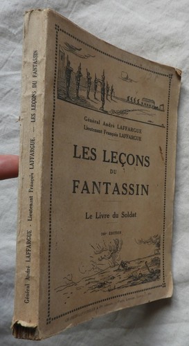 LES LECONS DU FANTASSIN Le livre du soldat (Laffargue 1947)- LIvre Militaire - Picture 2 of 5