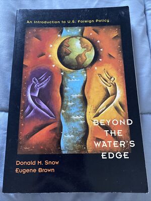 Beyond The Waters Edge Introduction To US Foreign Policy Donald Show RARE