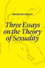 Editions of Three Essays on the Theory of Sexuality by Sigmund Freud