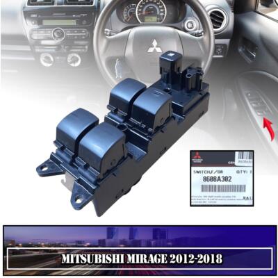 Switch Power Window Control Front RH For Mitsubishi Mirage 2012-2016 RHD
