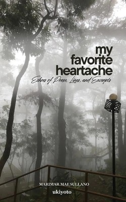 My Favorite Heartache Marimar Mae Sullano Taschenbuch Englisch 2024