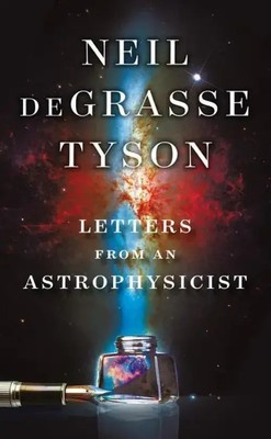 Letters from an Astrophysicist | Neil Degrasse Tyson | Englisch | Buch | 2019