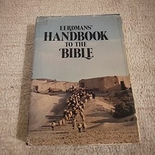Eerdmans' Handbook to the Bible by David Alexander and Patricia Alexander 1973