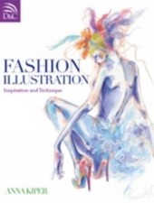 Fashion Illustration: Inspiration and Techniq...