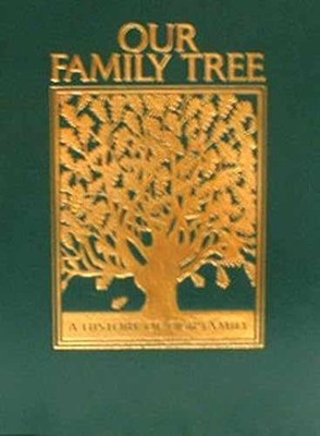 Our Family Tree: A History of Our Family - Hardcover - Very Good