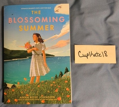 The Blossoming Summer Anna Rose Johnson NEW ARC Paperback Young Adult Fiction