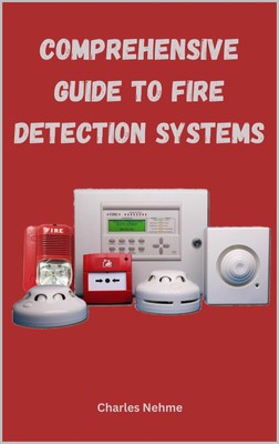 Charles Nehme Comprehensive Guide to Fire Detection Sy (Taschenbuch) (US IMPORT)