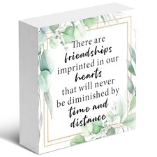 Friendship Wooden Box Sign  There Are Friendships Imprinted In Our Hearts