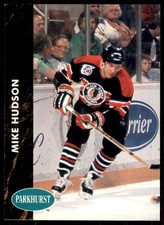 1991-92 Parkhurst Mike Hudson Chicago Blackhawks #260