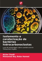 Isolamento E CaraterizaçãO De BactéRias Hidrocarbonoclastas Aicha Chadli (U. A.)