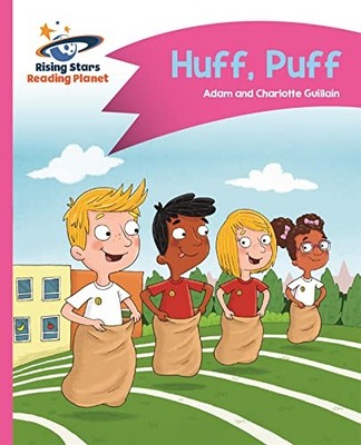 Reading Planet - Huff, Puff - Pink ..., Guillain, Charl