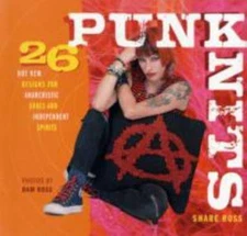 Punk Knits : 26 Hot New Designs for Anarchistic Souls and Independent Spirits by