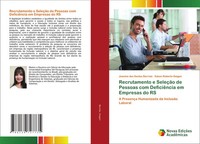 Recrutamento E SeleçãO De Pessoas Com DeficiêNcia Em Empresas Do Rs Taschenbuch