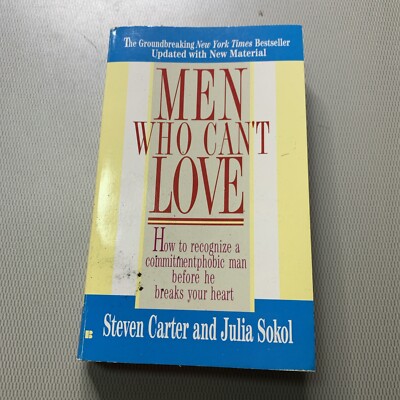 Men Who Cant Love - Mass Market Paperback By Steven Carter | & Julia Sokol
