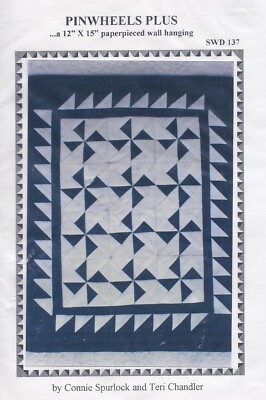 Small Pinwheel Quilt Pinwheels Plus 12x15 inch Paperpieced Pattern UNCUT 