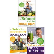 The Reboot With Joe 3 Books Collection Set By Joe Cross,Juice Diet Recipe Book