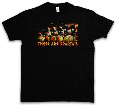 THESE ARE SPARTA'S WALLS T-SHIRT Phalanx Hopliten Hoplite Sparta Spartans