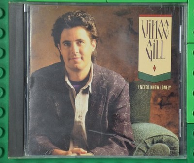 Vince Gill - I Never Knew Lonely - RCA - CD