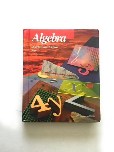 Algebra: Structure and Method, Book 1