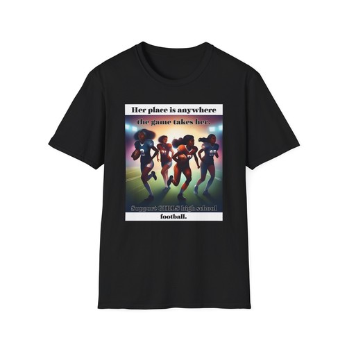 Girls High School Football T shirt, Her Place is Anywhere, Gift Player, support