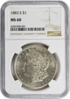 1883-S Morgan Silver Dollar MS60 NGC