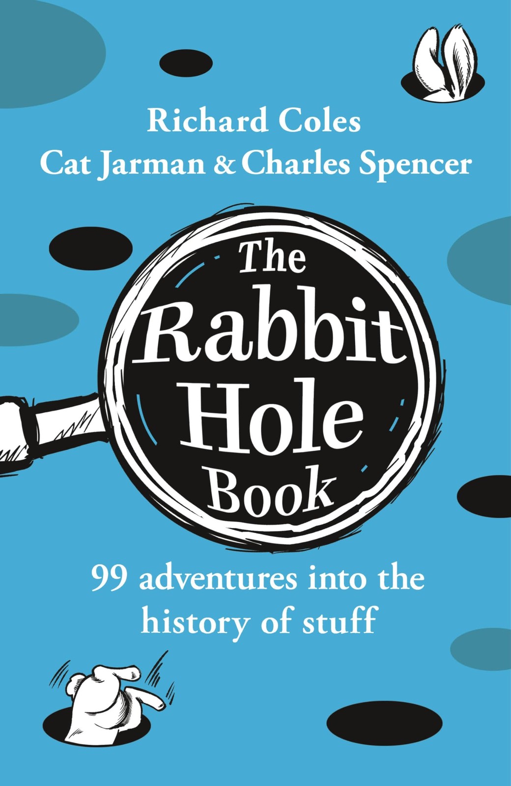 The Rabbit Hole Book: Discover the brilliant book from the creat