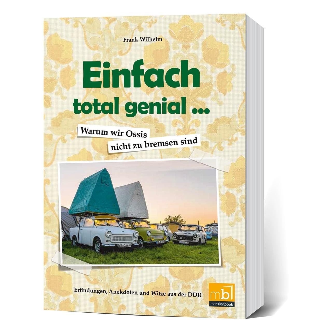 Thumbnail - Einfach Total Genial ... Warum Wir Ossis Nicht Zu Bremsen Sind Frank