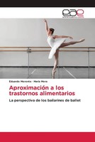 Eduardo Moronta (U. A.) | AproximacióN A Los Trastornos Alimentarios | Buch