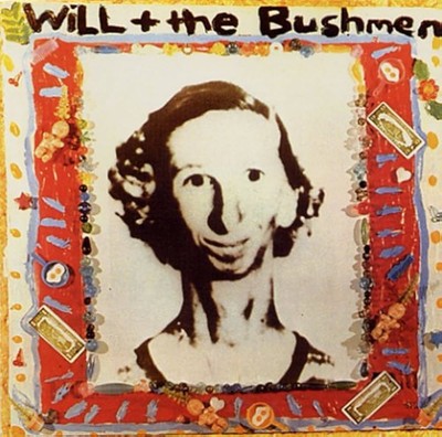 WILL + THE BUSHMAN - GAWK. VINYL
