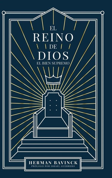 Herman Bavinck | El Reino De Dios | Buch | Spanisch (2022) | El Bien Supremo-image