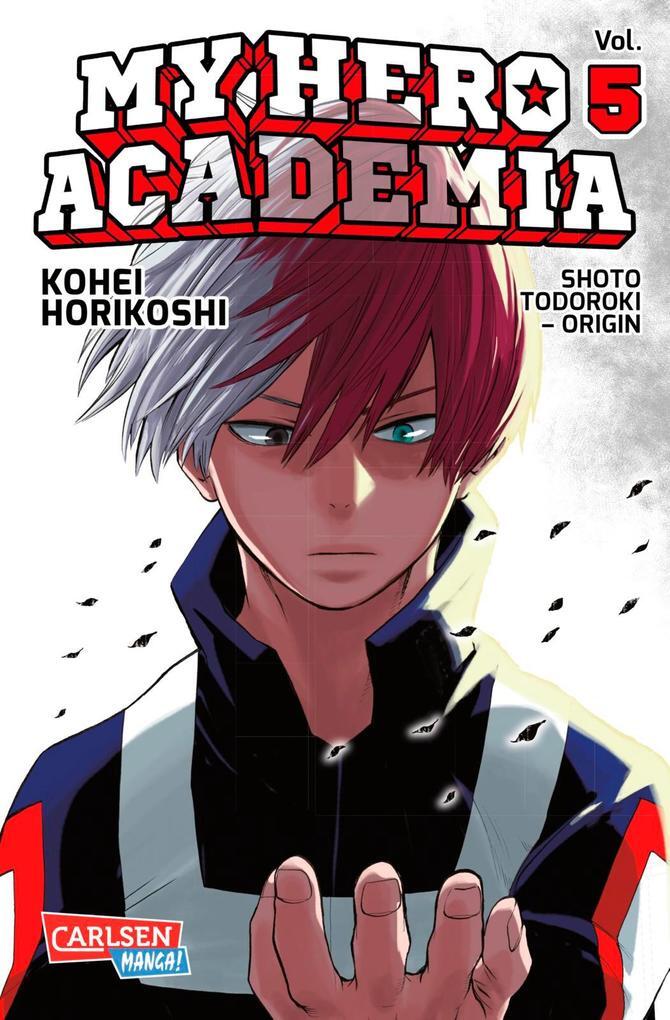 My Hero Academia 05 | Kohei Horikoshi | 2017 | Deutsch | Boku No Hero