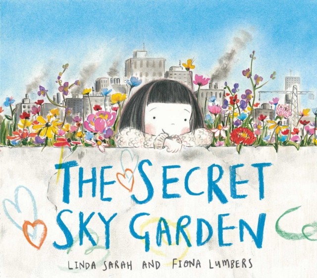Secret Sky Garden by Linda Sarah (Paperback Book)