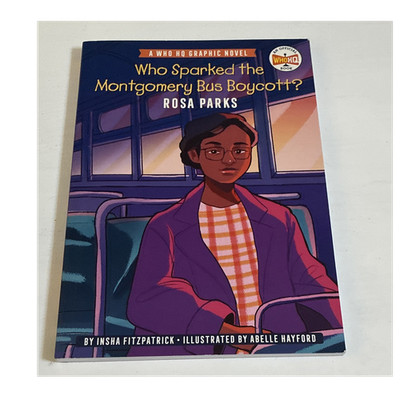 Penguin Workshop Who Sparked the Montgomery Bus Boycott? Rosa Parks Graphic Nov 