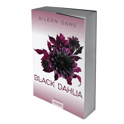 Black Dahlia | Mit limitierten Farbschnitt | Aileen Dawe | Deutsch | Taschenbuch