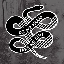DO NO HARM TAKE NO SH*T Vinyl Decal #1 Car Window Sticker Snake Decal