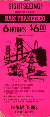 1950's San Francisco Sightseeing Tour Handbill - Hi-Way Tours Six Hours $6.00