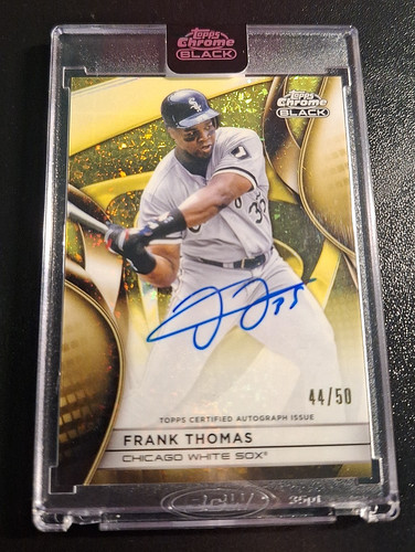 2025 TOPPS CHROME BLACK GOLD AUTO SP #CBA-FTH FRANK THOMAS CHICAGO WHITE SOX /50