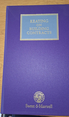 Keating on Building Contracts 6th Edition Sir Anthony May