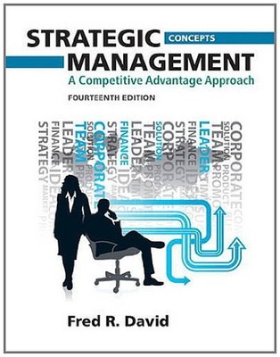 Strategic Management : A Competitive Advantage Approach, Concepts