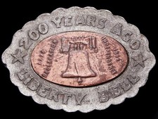 II21116 AWESOME VINTAGE 1976 200 YEARS AGO  LIBERTY BELL  2 TONE BELT BUCKLE
