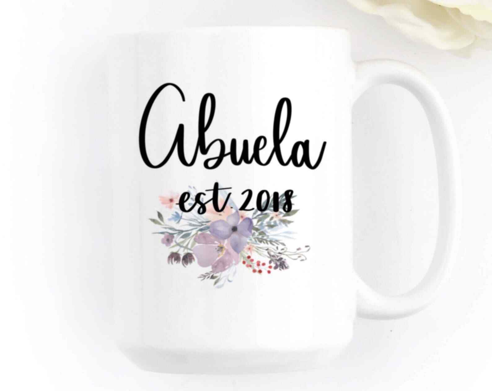 Abuela Mug Gift For New Abuela Grandparent Pregnancy Reveal Reveal To Abuela New