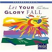 Let Your Glory Fall - sehr gut