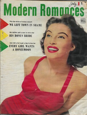 MODERN ROMANCES July 1951 THE ANSWER IS YES MEN I DIDN'T MARRY beautiful ads 