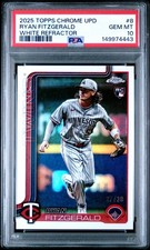 2025 Topps Chrome Update Ryan Fitzgerald #8 RC White Refractor /35 PSA 10