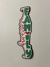 Forever Family Handmade Scrapbook Title Die Cut Paper Pieced