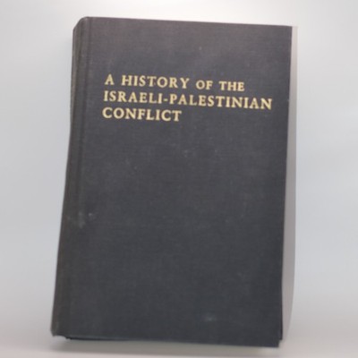 History of the Israeli-Palestinian Conflict by Mark Tessler (2009 ...