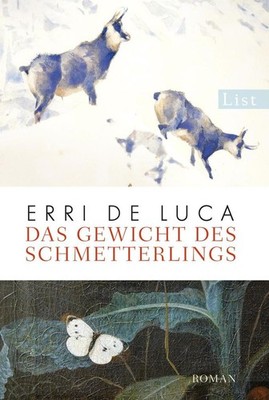 Das Gewicht des Schmetterlings | Erri de Luca | deutsch | Il peso della farfalla